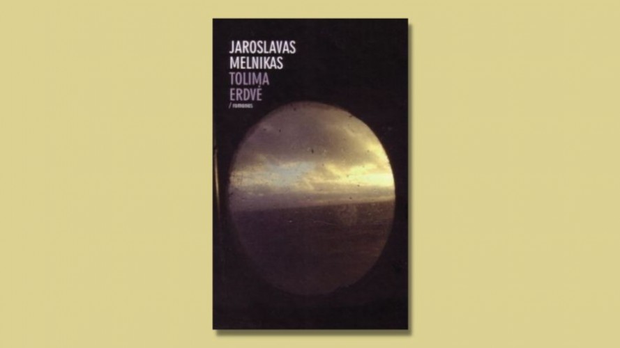 Tolima erdvė: romanas / Jaroslavas Melnikas. - Vilnius: Lietuvos rašytojų sąjungos leidykla, 2008. - 262 p. - ISBN 978-9986-39-571-3